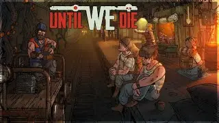 В метро с Иваном #01 UNTIL WE DIE ПРОХОЖДЕНИЕ