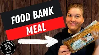 Food Bank Meal-Mail Call +At Home with Tessie