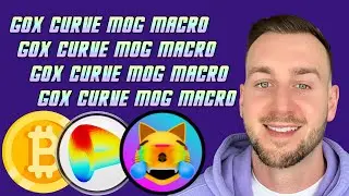 MT GOX BITCOINS MOVE! CURVE, MOG, MACRO