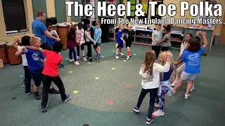 "The Heel And Toe Polka" from The New England Dancing Masters (2023)