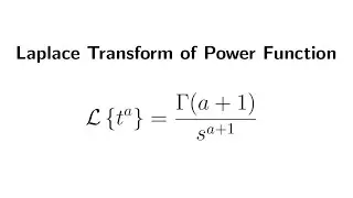 How to Find Laplace Transform of Power Function