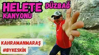 Helete Kanyonu | Düzbağ  #heletekanyonu #helete #kanyon #bykeskin
