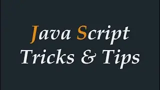JavaScript tricks and tips # 1