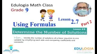 Edulogia Math Grade 9 Lesson 2.7 [Practice Part 2] Using Formulas