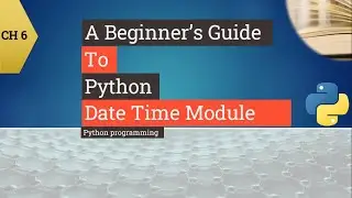 Python tutorial - Python Datetime - Usage - How to use Datetime in python