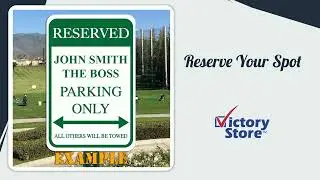 Keep Your Spot Secure: VictoryStore Custom Reserved Parking Sign - 12x18 inches, Made in USA