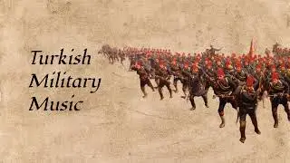 Alay Marşı - 19th Century Turkish Military Music