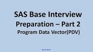 Base SAS Interview Questions and Answers part 2 
