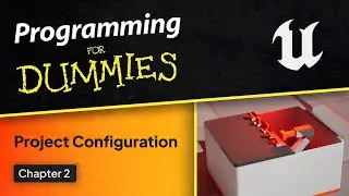 Unreal Engine for Dummies | Project Setup for Interactive Installations