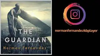 Original Composition - The Guardian - Norman Fernandez - Epic Music Orchestra Cinematic Battle Music