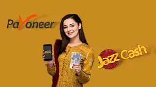 Payoneer to jazz cash | transfer Payoneer to jazz cash