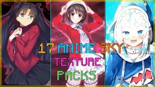 anime sky overlay texture pack 1.8.9 [17+Packs]
