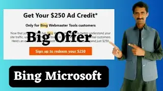 Get free bing ads $250 credit | bing ads free credit | bing ads tutorial