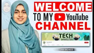 Welcome to My Channel | میرے چینل میں خوش آمدید  | Data Science RoadMap | Sana Rasheed
