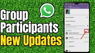 Whatsapp New Update and Features 2023| WhatsApp new group features