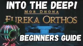 Orthos Deep Dungeon Start-up guide | Understand the basics to set yourself up for Success! | FFXIV