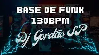 BASE DE FUNK [USO LIVRE] - MANDELA PORRADÃO 130BPM ((DJ GORDÃO SP))