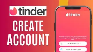 How to create Tinder account 2024 |