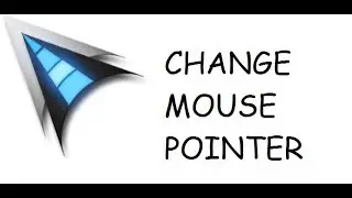 How to Change Mouse Pointer Look