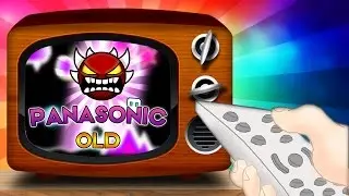 OLD PANASONIC 100% Verified By Me | Geometry Dash 2.1 - Stivenelvro