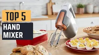 Best Hand Mixer [2024] - Top 5 Picks