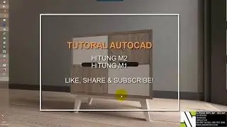 Tutorial Cara Mudah Hitung Area, Parimeter M1 M2 Pada Program Autocad