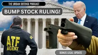 Supreme Court Bump Stock Ruling! What does it mean for Maryland?