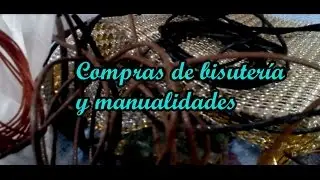 Compras de bisutería y manualidades