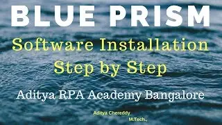 BluePrism Software Installation Step by Step - Aditya RPA Academy BTM Layout