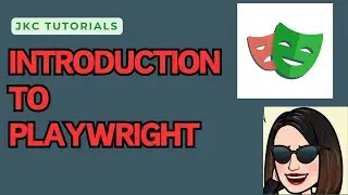 JKC PLAYWRIGHT Tutorials - 1. Introduction | Playwright Interview Questions