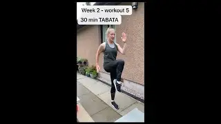 WEEK 2 - Workout 5 - 30 min TABATA