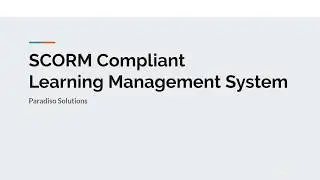 SCORM Compliant LMS - Paradiso Solutions