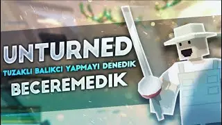 TUZAKLI BALIK RESTORANI YAPMAYI DENİYOZ ! BECEREMEDİK ! UNTURNED ROLEPLAY