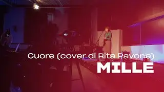 MILLE - Cuore (Rita Pavone cover) (Live @ Soundcheck)