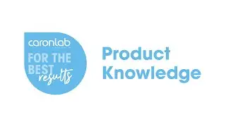 Product Knowledge with Caronlab Australia