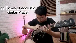 11 Types of Acoustic Guitar Player