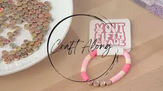Craft Along as we make an adorable bracelet and custom gift tag