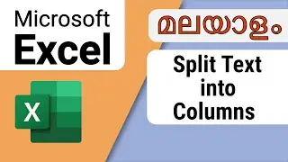 Excel beginner: Split text into columns | Malayalam