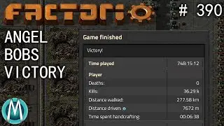 [Factorio] Angel/Bobs Ep 390: Victory