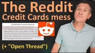 The Reddit Credit Cards Mess (+ Open Thread Credit Card Discussion)