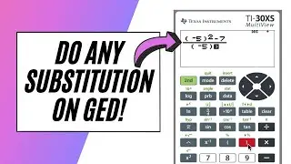GED Math – EASILY do Substitutions!