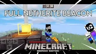 THIS IS HOW I GOT A FULL NETHERITE BEACON IN MINECRAFT PE! (Inspired by @WadZee )