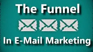Best Practices For The Email Marketing Sales Funnel | The Funnel Explained