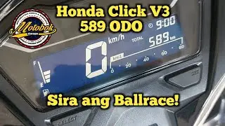 Honda Click V3 589 ODO Sira ang Ballrace!