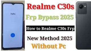Realme C30s Frp Bypass 2025 Without Pc 👉 How to Realme C30s Frp Bypass// New Method 2025 Without Pc/