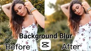 How to blur video background in Capcut [ Advance Capcut Tips 2023]
