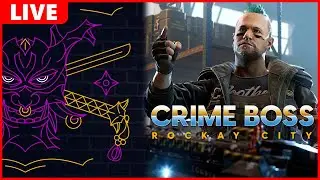 [Crime Boss: Rockay City] This City Will be Mine