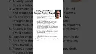 Anxiety affirmations from an anxiety expert 