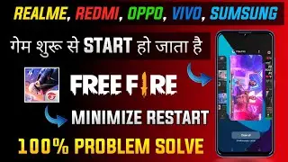 How To Solve Free Fire Background Restart Problem In | Free Fire Minimize Restart Problem