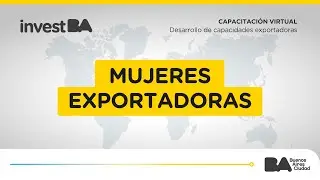Capacitación virtual | Mujeres exportadoras
